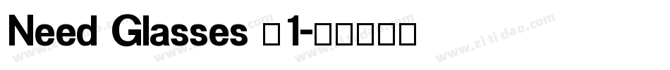Need Glasses _1字体转换
